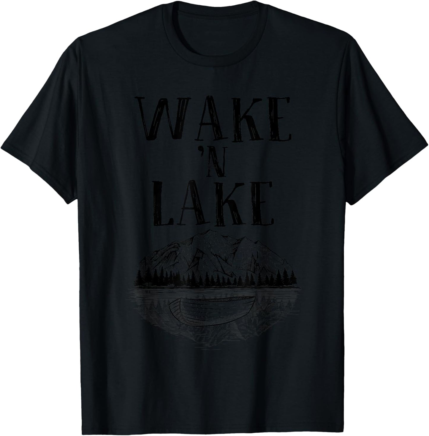 Funny Wake 'n Lake Camping Gift Women Boys Girls Kid T-Shirt - T-Shirt | Black