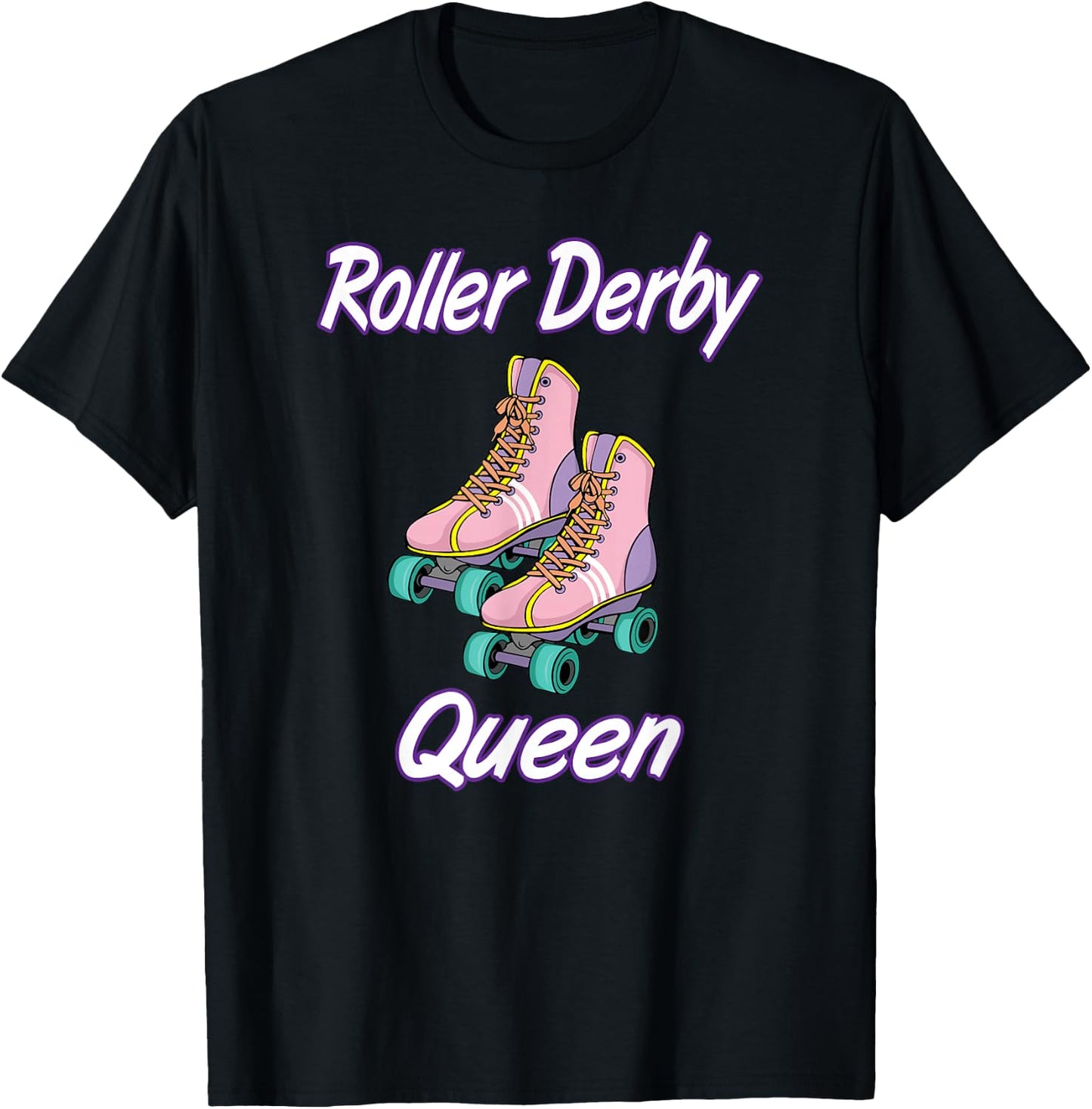 Funny Roller Derby Queen Roller Skates Gift T-Shirt - T-Shirt | Black