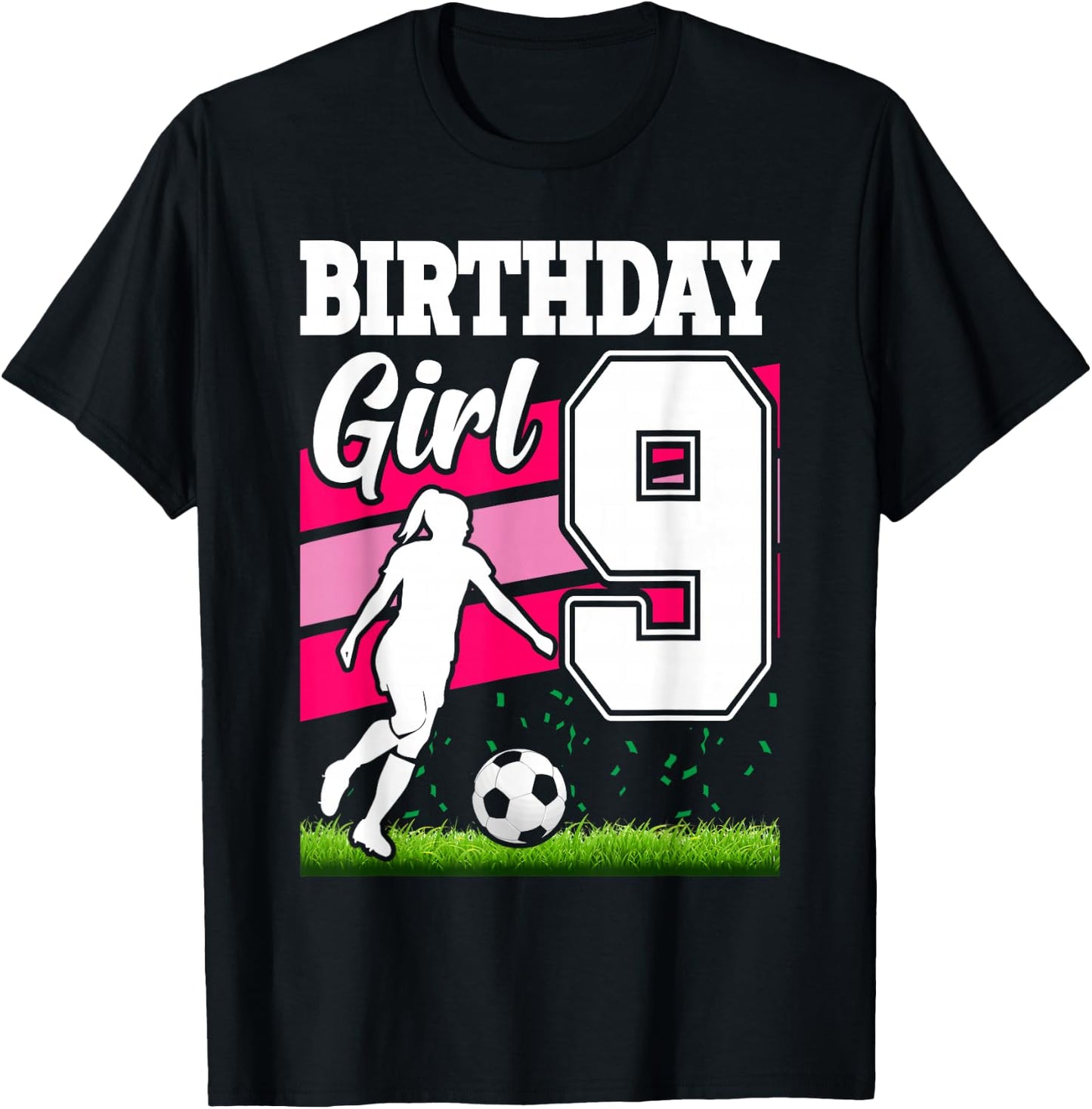 9 Year Old Soccer Birthday Party Theme 9th For Girl T-Shirt - T-Shirt | Black