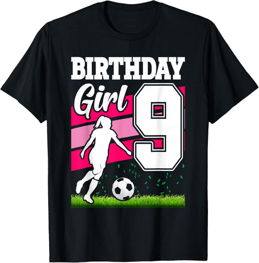 9 Year Old Soccer Birthday Party Theme 9th For Girl T-Shirt - T-Shirt | Black