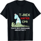 T-Rex Hates CPR T-Shirt - T-Shirt | Black