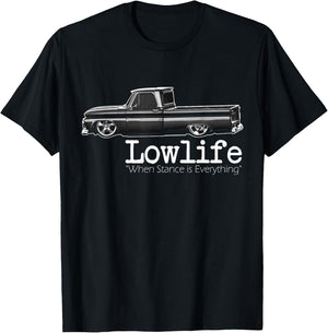Custom 10 Classic Apache Truck Lowlife Stance is Everything T-Shirt - T-Shirt | Black