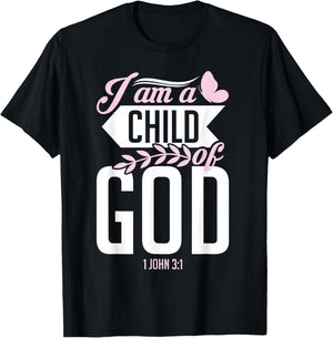 Christian Bible Verse I Am A Child Of God 1 John 3:1 T-Shirt - T-Shirt | Black