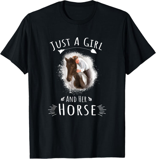 Just A Girl And Her Horse Quote Horseback Riding T-Shirt - T-Shirt | Black