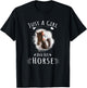 Just A Girl And Her Horse Quote Horseback Riding T-Shirt - T-Shirt | Black