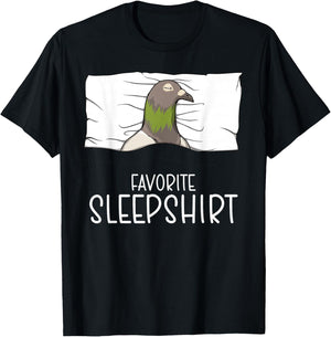 Favorite Sleepshirt Pigeon, Napping Pidgeon Dove Pajama T-Shirt - T-Shirt | Black
