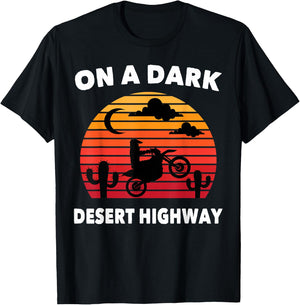 Desert - On A Dark Desert Highway - Mojave - Cactus - Retro T-Shirt - T-Shirt | Black