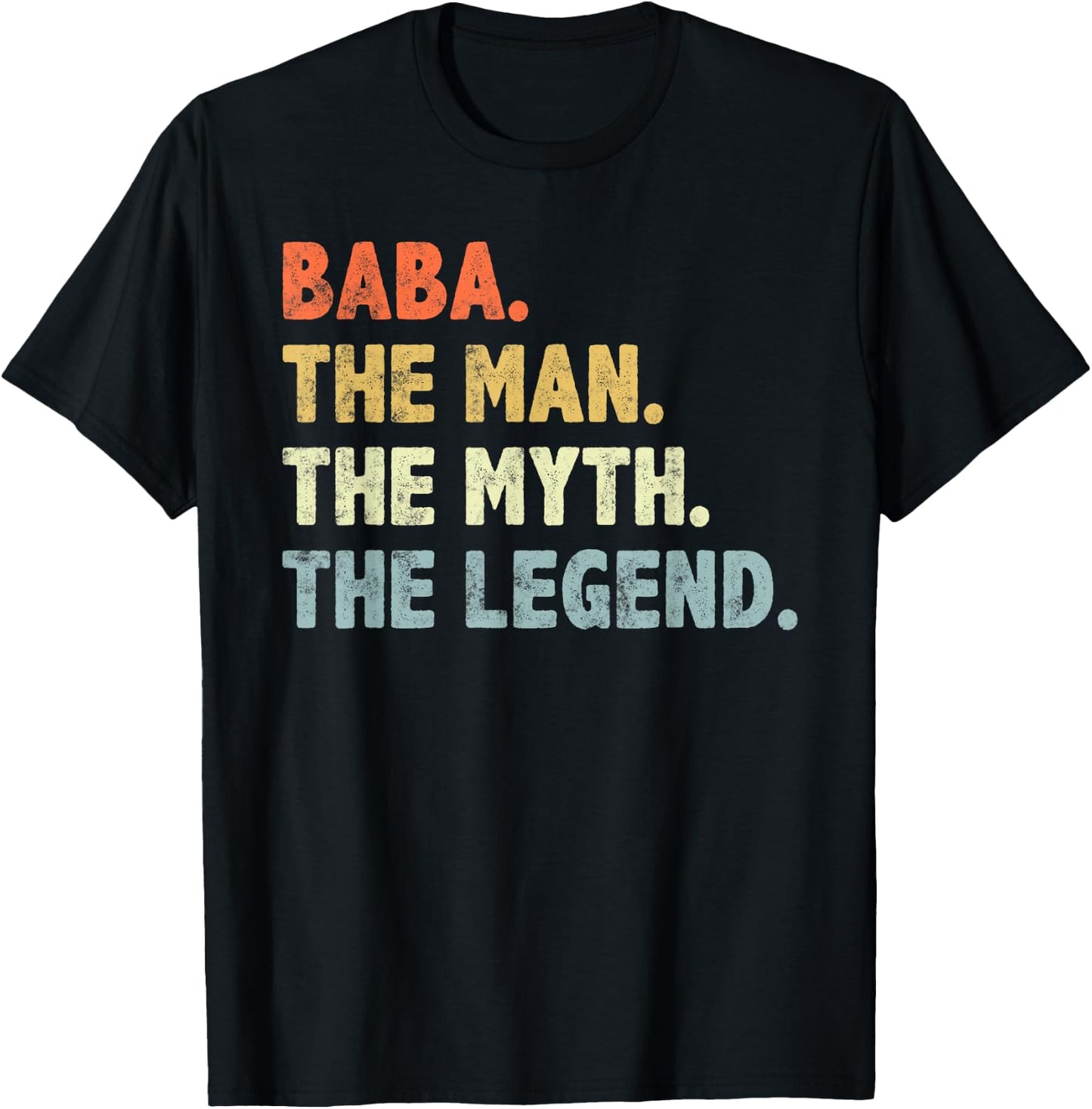 Baba The Man Myth Legend Father’s day Gift Papa Grandpa T-Shirt - T-Shirt | Black