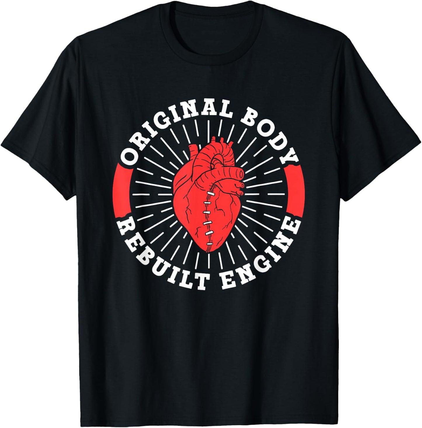Original Body Refurbished Motor Heart Surgery T-Shirt - T-Shirt | Black
