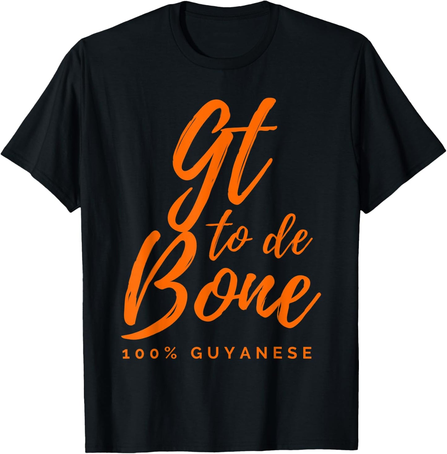 GT to de bone, Patriotic Guyanese Women Kids Men T-Shirt - T-Shirt | Black