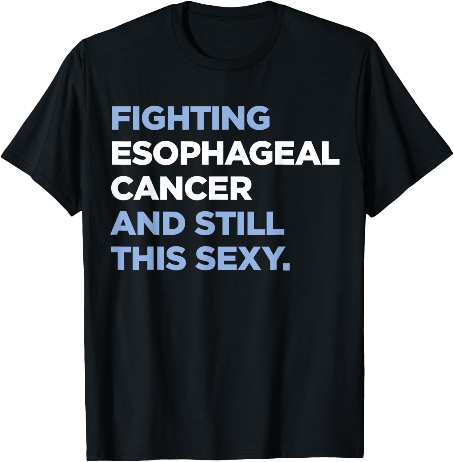 Esophageal Cancer Shirt | Esophageal Cancer Awareness Gift T-Shirt - T-Shirt | Black