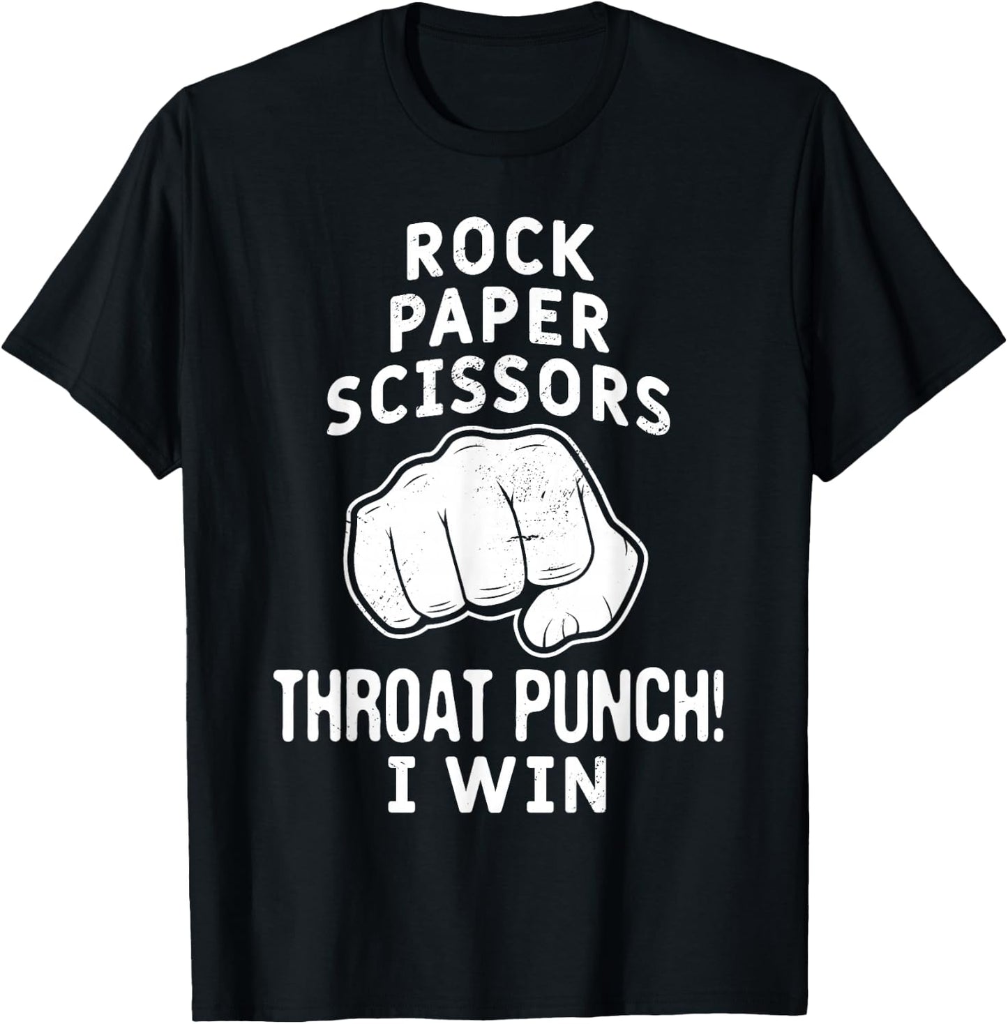 Funny Rock Paper Scissors Throat Punch I win T-Shirt - T-Shirt | Black