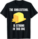 Funny High Cholesterol Quote Butter Lover T-Shirt - T-Shirt | Black