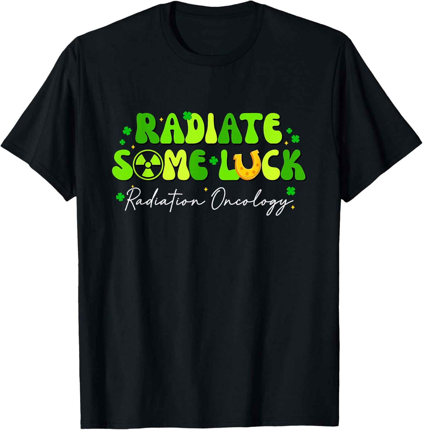 Radiate Some Luck Radiation Oncology X-Ray Tech Patricks Day T-Shirt - T-Shirt | Black