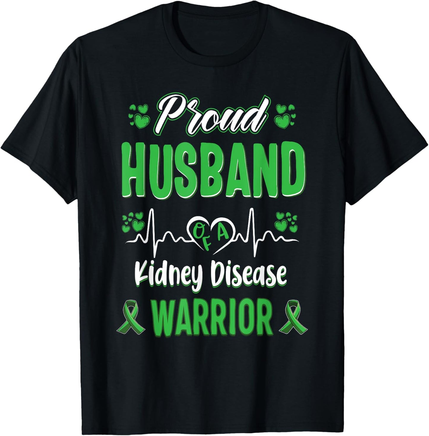 proud Husband kidney disease warrior awareness ribbon green T-Shirt - T-Shirt | Black
