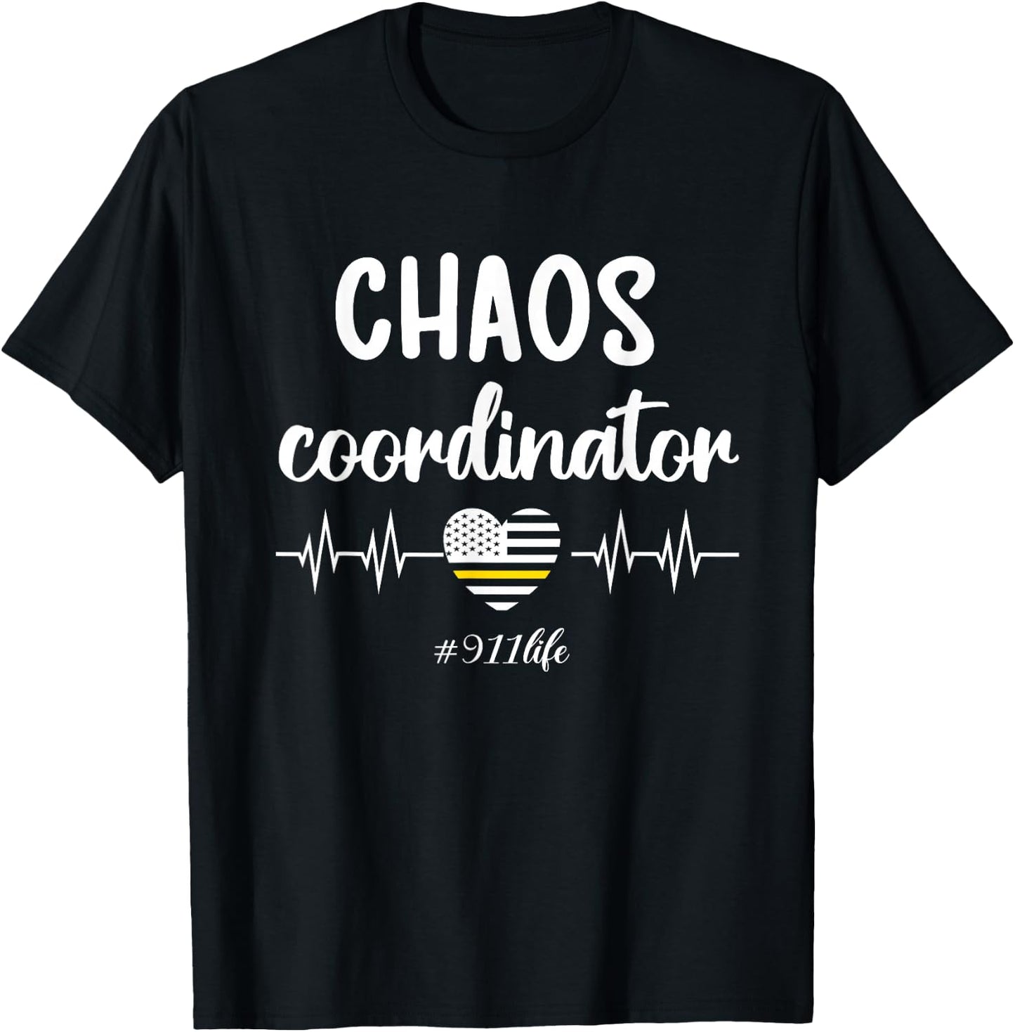 Chaos Coordinator | Thin Yellow Line Dispatcher 911 Operator T-Shirt - T-Shirt | Black