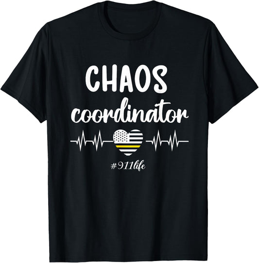 Chaos Coordinator | Thin Yellow Line Dispatcher 911 Operator T-Shirt - T-Shirt | Black
