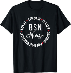 BSN Nurse Gifts Nurses Nursing Graduation Medical Love T-Shirt - T-Shirt | Black