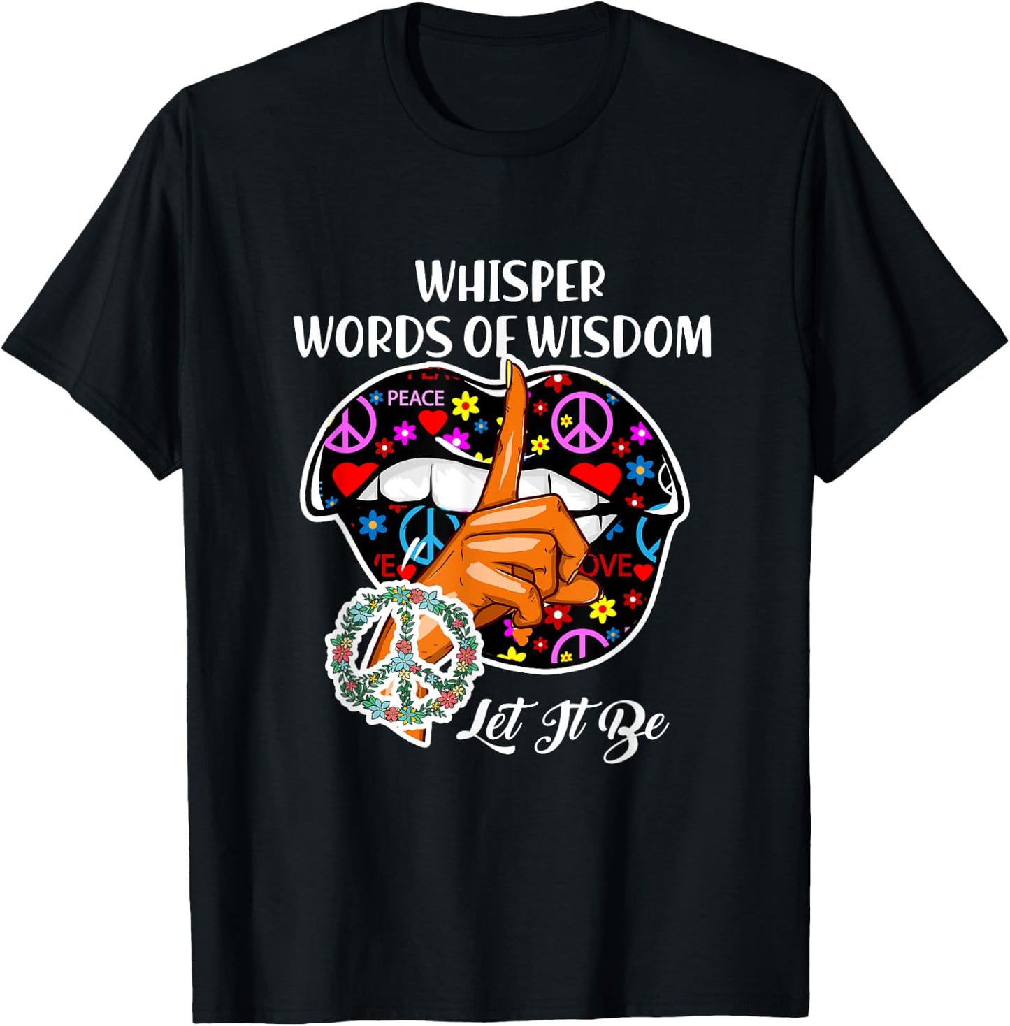 Whisper words of wisdom let peace signal let it be T-Shirt - T-Shirt | Black