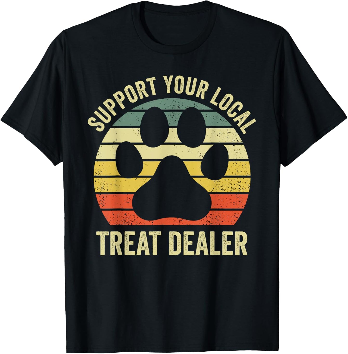 Dog Treat Dealer Funny Humor Dog Owner Dog Treats Dog Lover Women T-Shirt - T-Shirt | Black