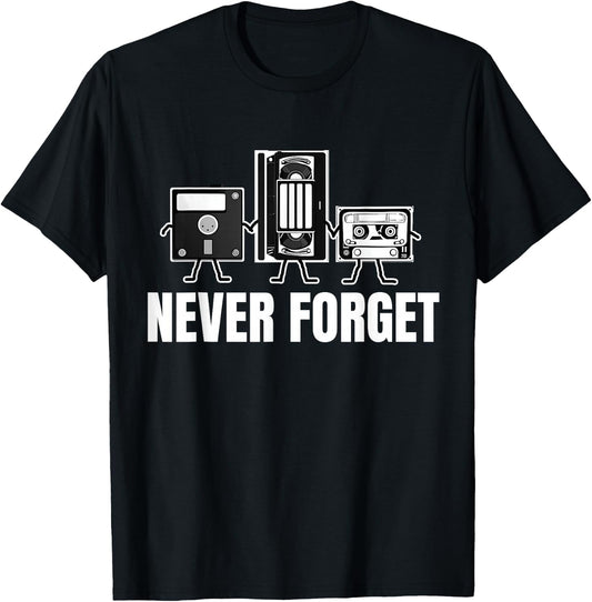 Never Forget Cassette Tape VHS Gamer Meme Funny T-Shirt - T-Shirt | Black