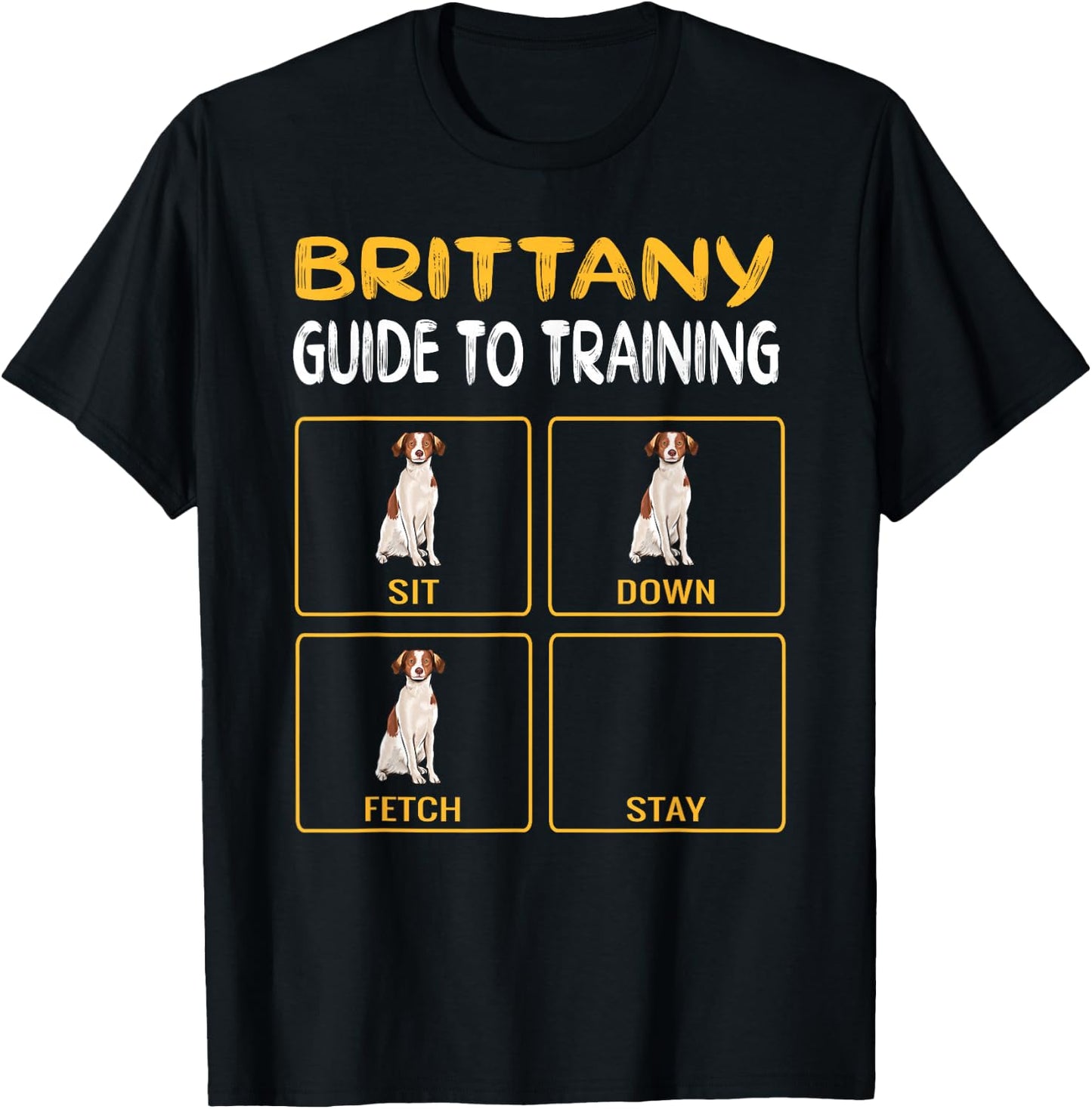 Funny Brittany Guide to Training Dog Trainer Obedience Small T-Shirt - T-Shirt | Black