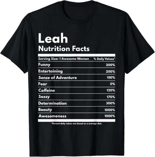 That's My Name Co. Leah Leah Nutrition Facts Funny Personalized Name Leah T-Shirt - T-Shirt | Black
