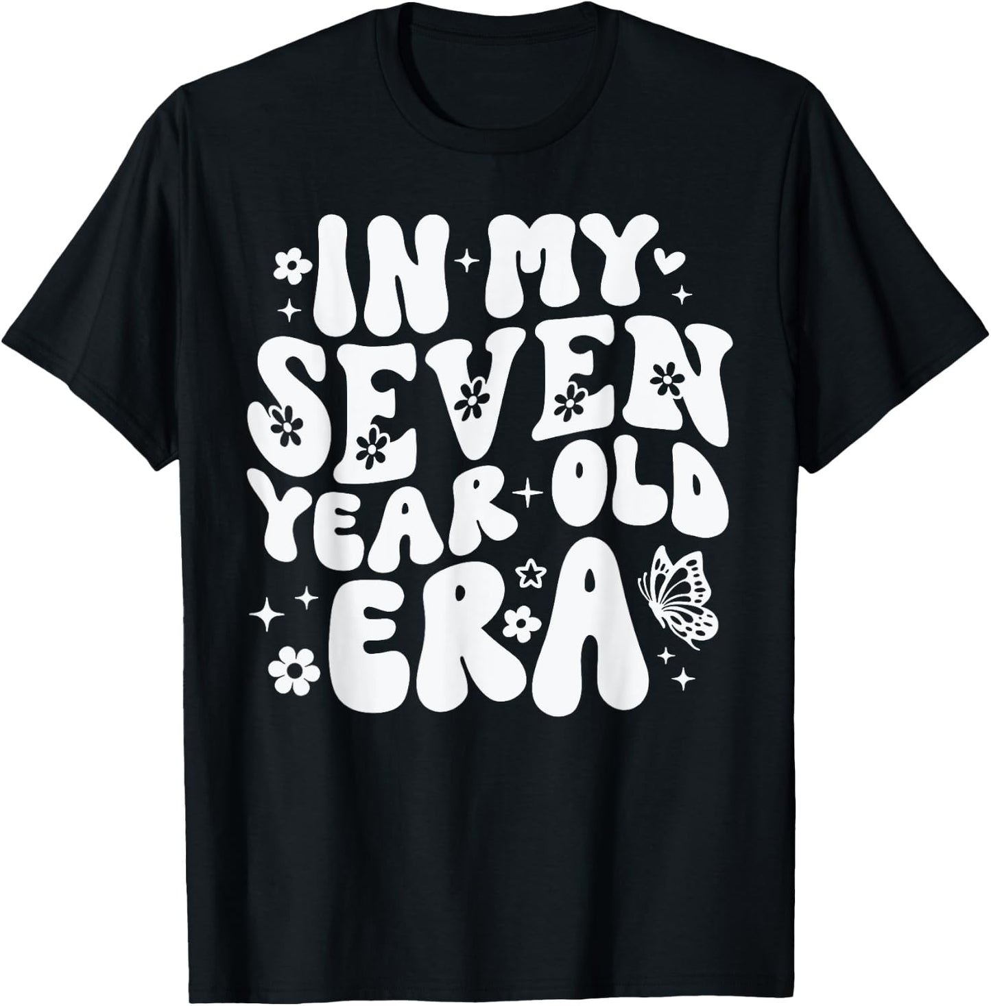 Groovy In My Seven Year Old Era Girl 7th Birthday 7 Yrs Old T-Shirt - T-Shirt | Black