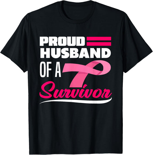 Proud Husband Of A Survivor Wife Breast Cancer Awareness T-Shirt - T-Shirt | Black