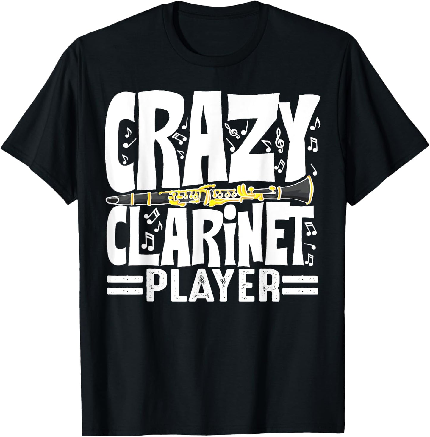 Funny Crazy Clarinet Player Gift Clarinetist Men Women T-Shirt - T-Shirt | Black