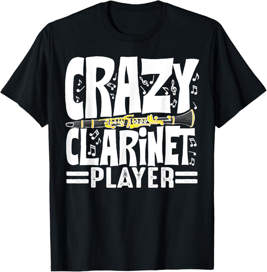 Funny Crazy Clarinet Player Gift Clarinetist Men Women T-Shirt - T-Shirt | Black