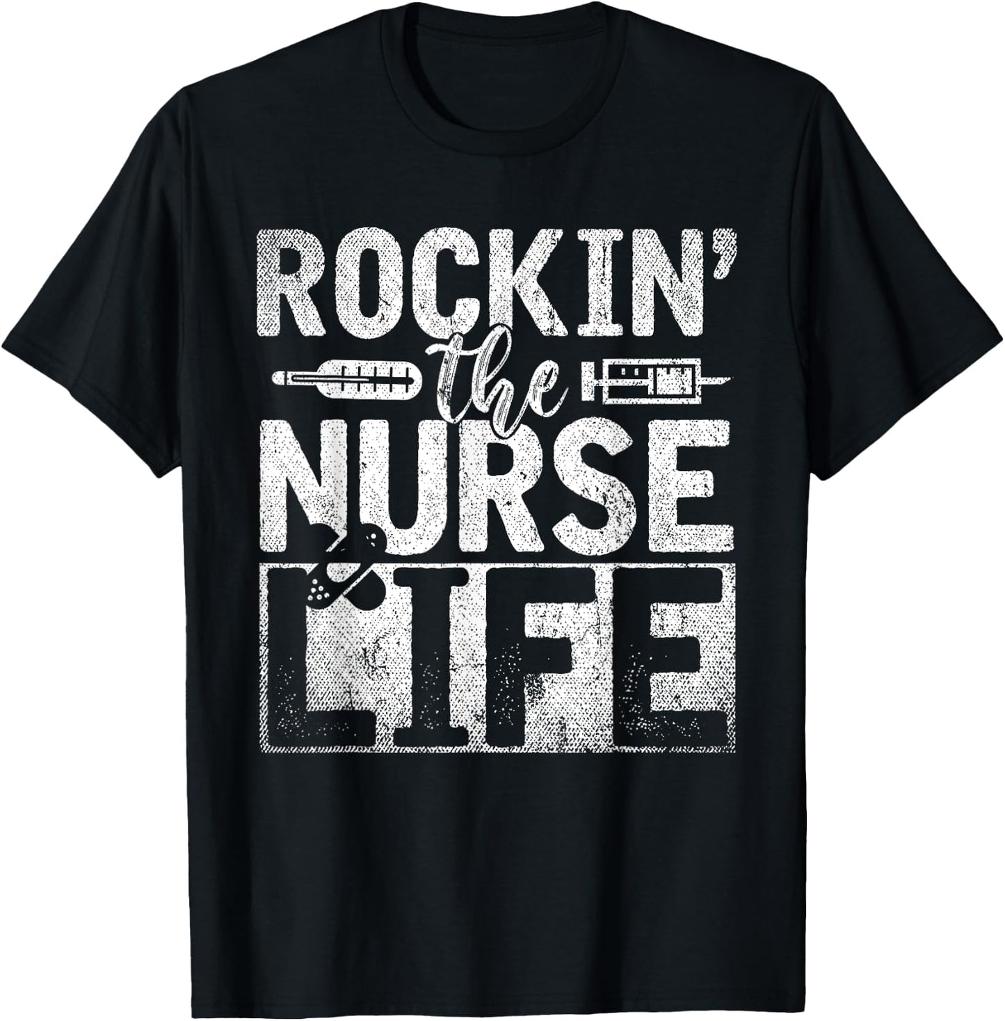 Rocking The Nurse Life Syringe Funny Nursing Gift Nurse T-Shirt - T-Shirt | Black