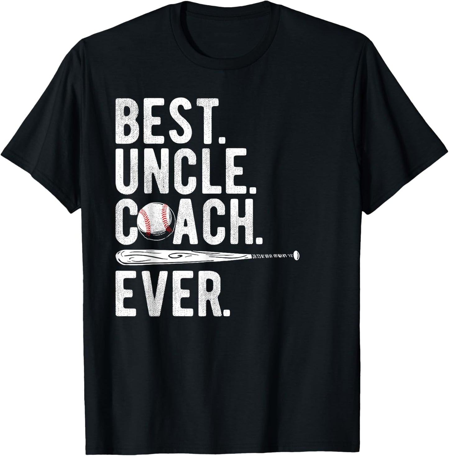 Baseball Best Uncle Coach Ever Proud Dad Daddy Father's Day T-Shirt - T-Shirt | Black