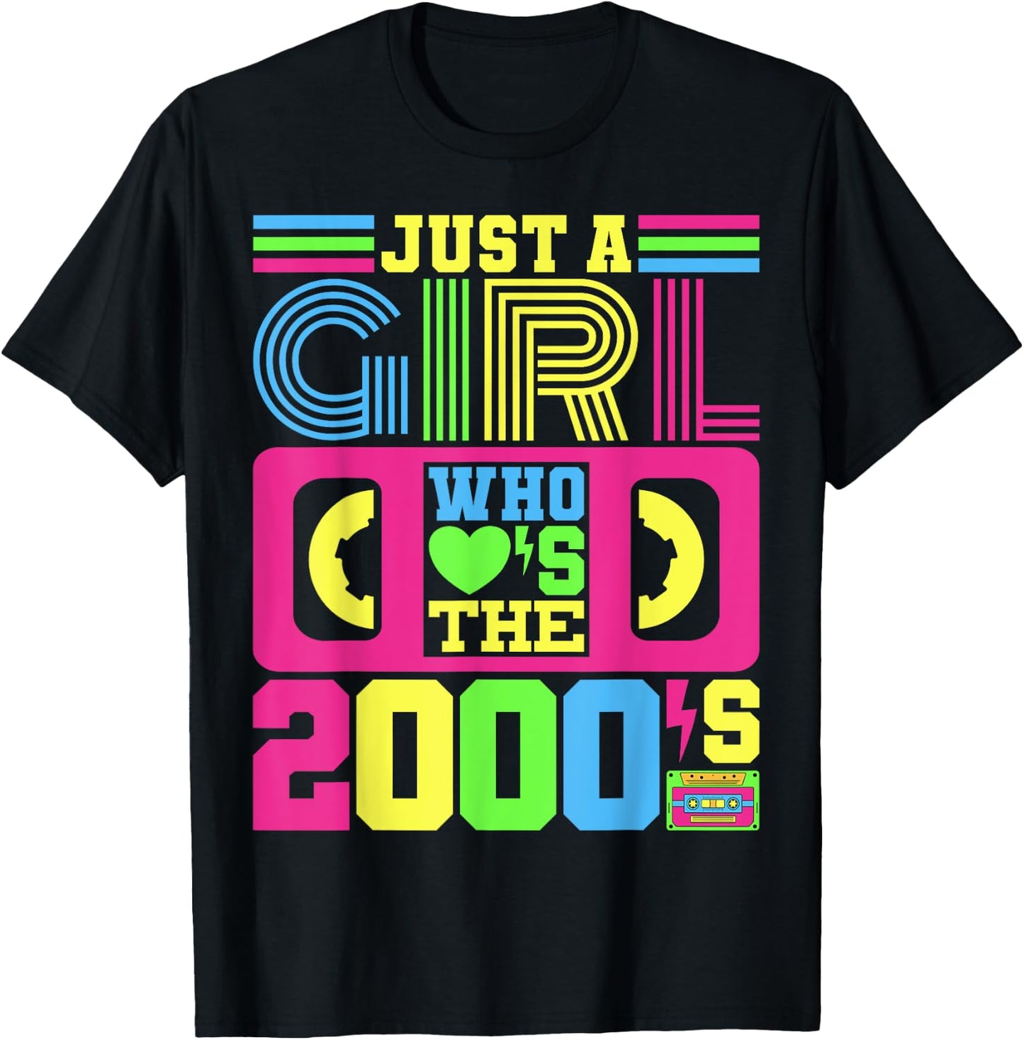 Just A Girl Who Loves The 2000's Party Outfit 2000's Costume T-Shirt - T-Shirt | Black