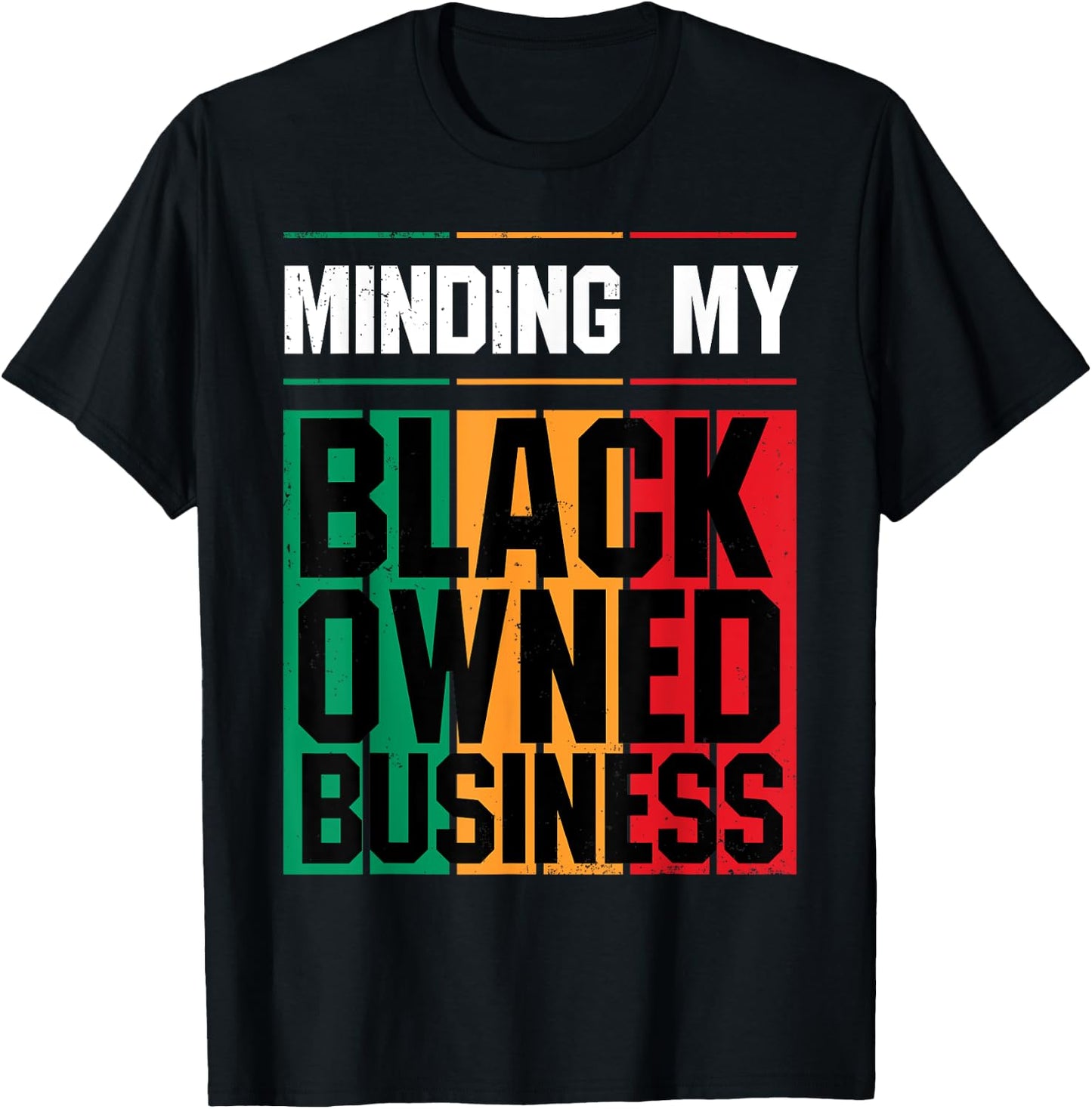 Minding My Black Owned Business Girl Women Gift Entrepreneur T-Shirt - T-Shirt | Black