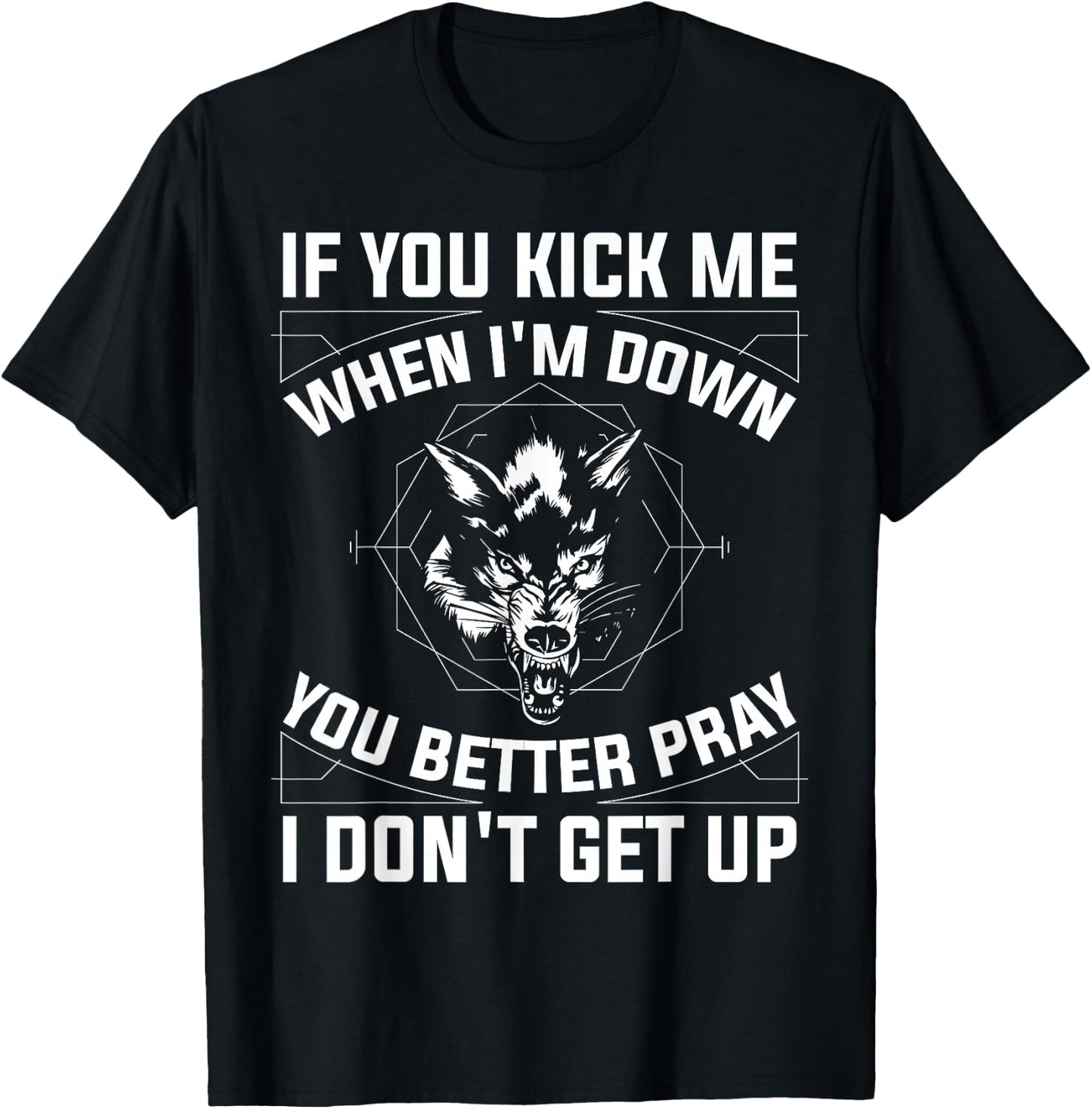 If You Kick Me When I'm Down T-Shirt - T-Shirt | Black