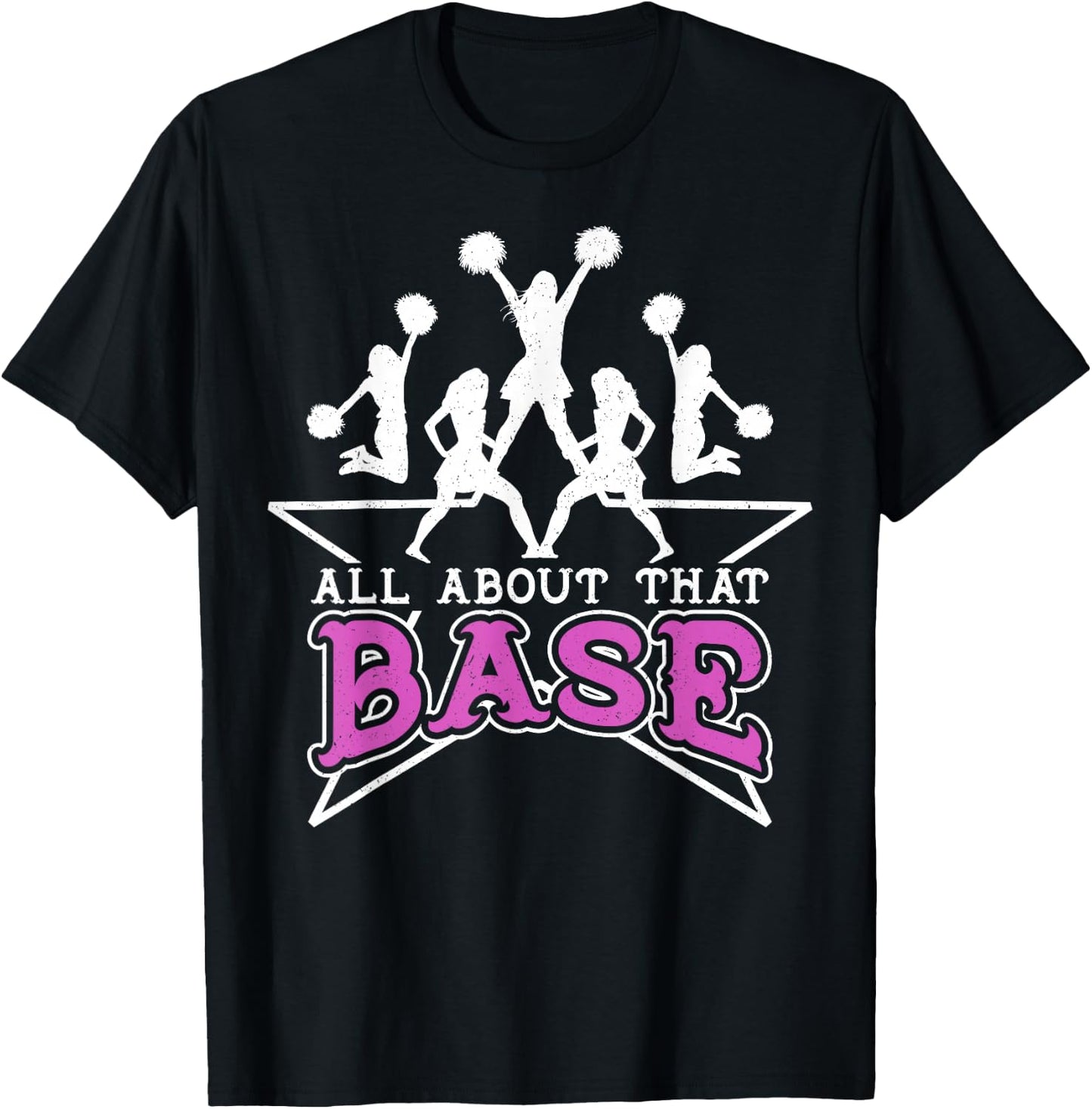 All About That Base Cheerleading design, Cheer gift, Cheerle T-Shirt - T-Shirt | Black