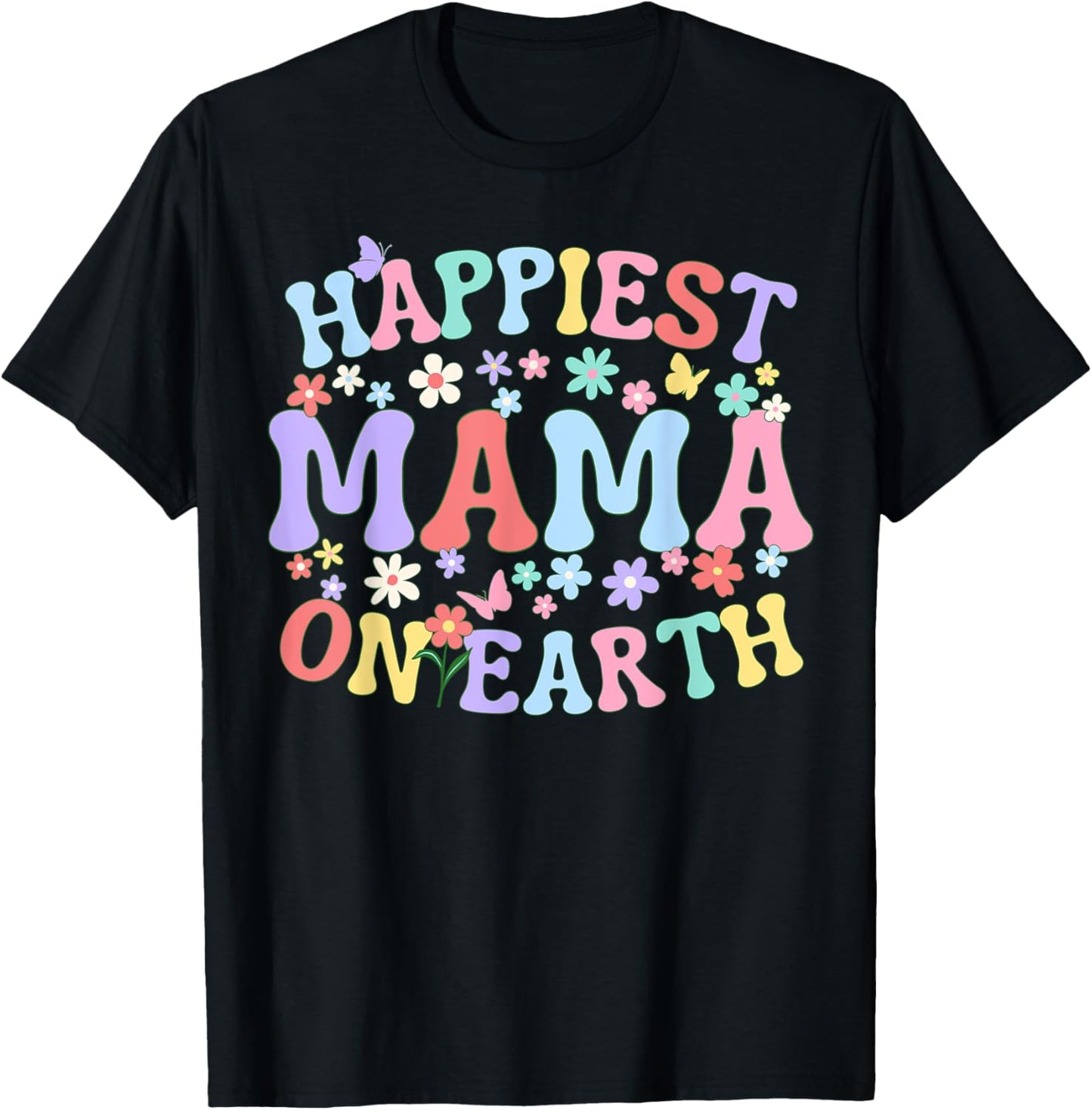 Happiest Mama On Earth Family Trip Squad Groovy Mom T-Shirt - T-Shirt | Black