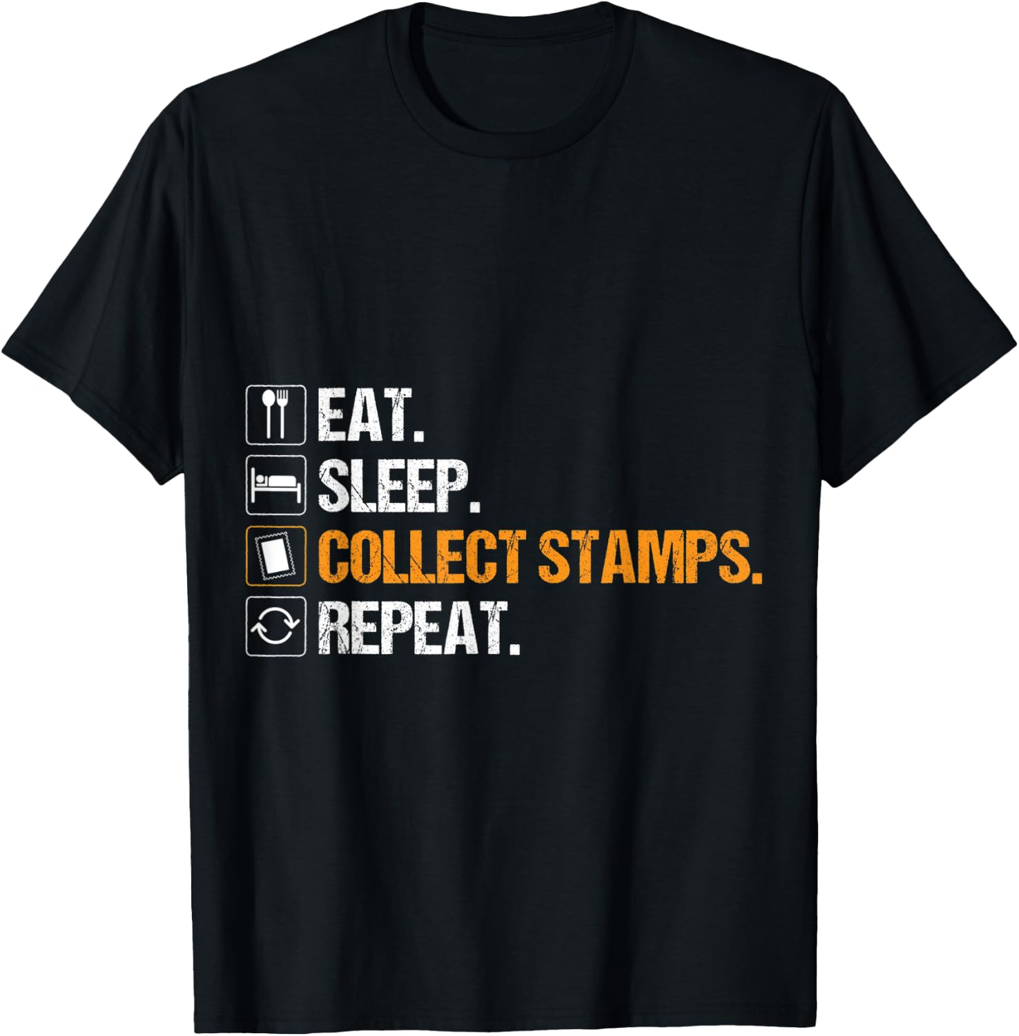 Funny Stamp Design Eat Sleep Collect Stamps T-Shirt - T-Shirt | Black