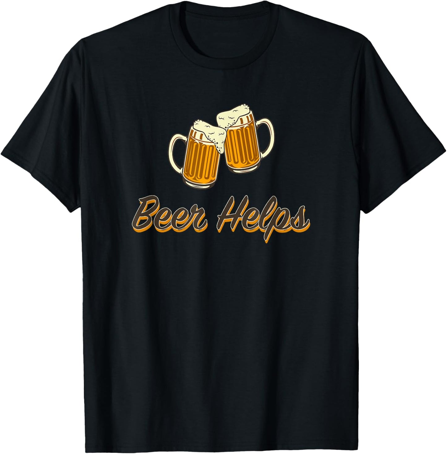 Beer Helps - toasting steins. T-Shirt - T-Shirt | Black