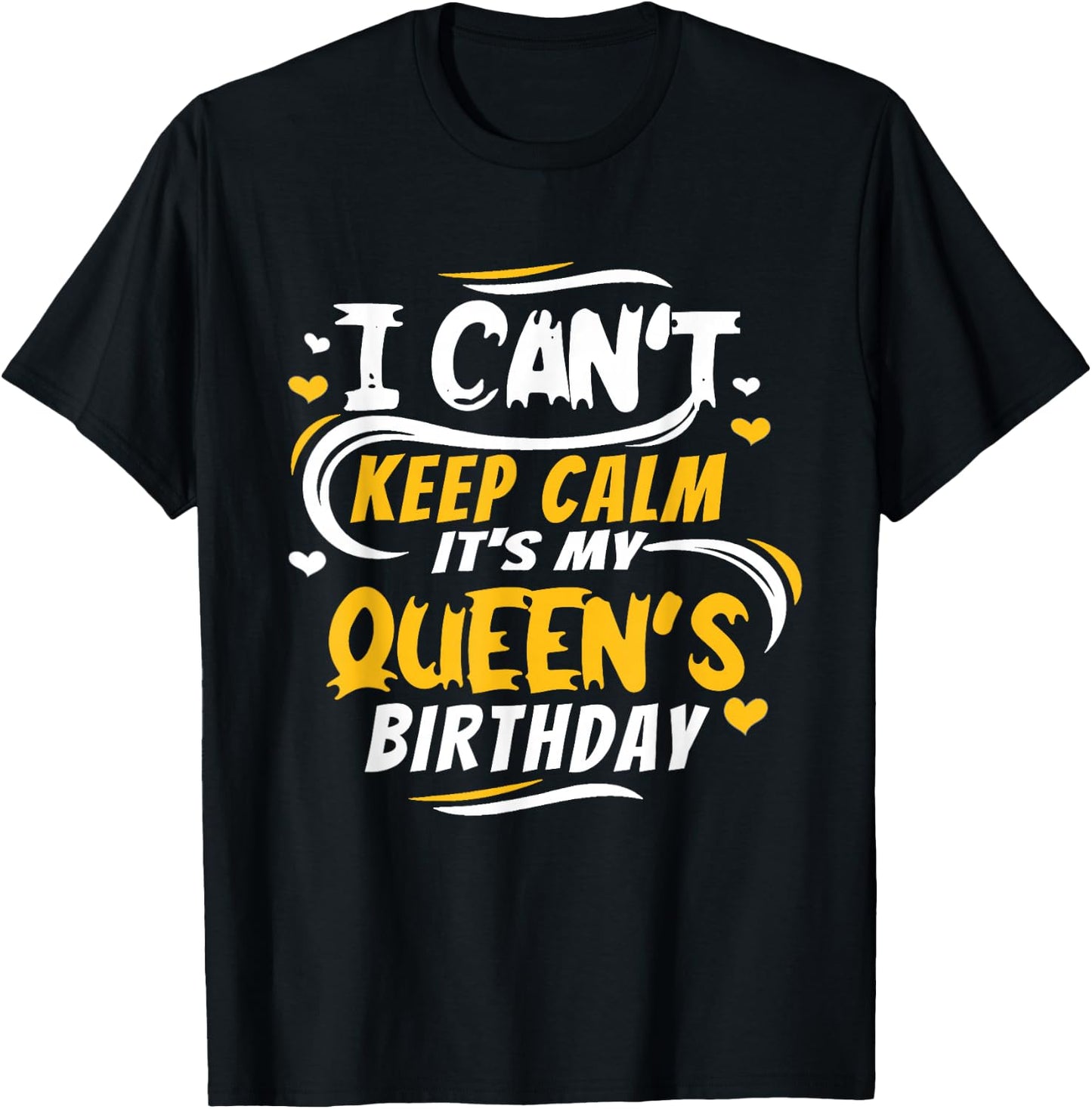 husband wife birthday shirt Gift Its My Queen's Birthday T-Shirt - T-Shirt | Black