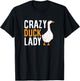 Crazy Duck Lady Cute Duck Mom Love Ducks T-Shirt - T-Shirt | Black