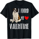 I Found My Valentine Day St. Bernard Dog Lover Gift T-Shirt - T-Shirt | Black