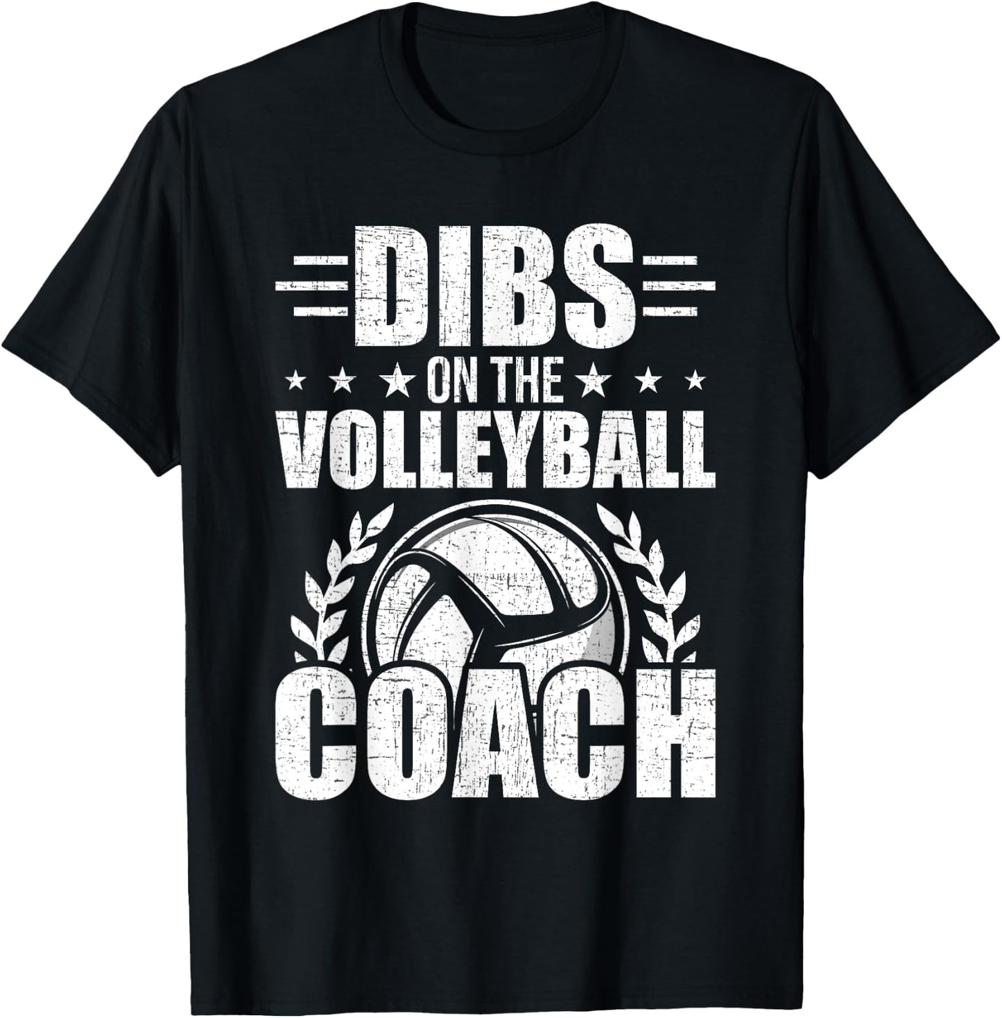 Dibs On The Volleyball Coach Lovers Coach's Wife T-Shirt - T-Shirt | Black