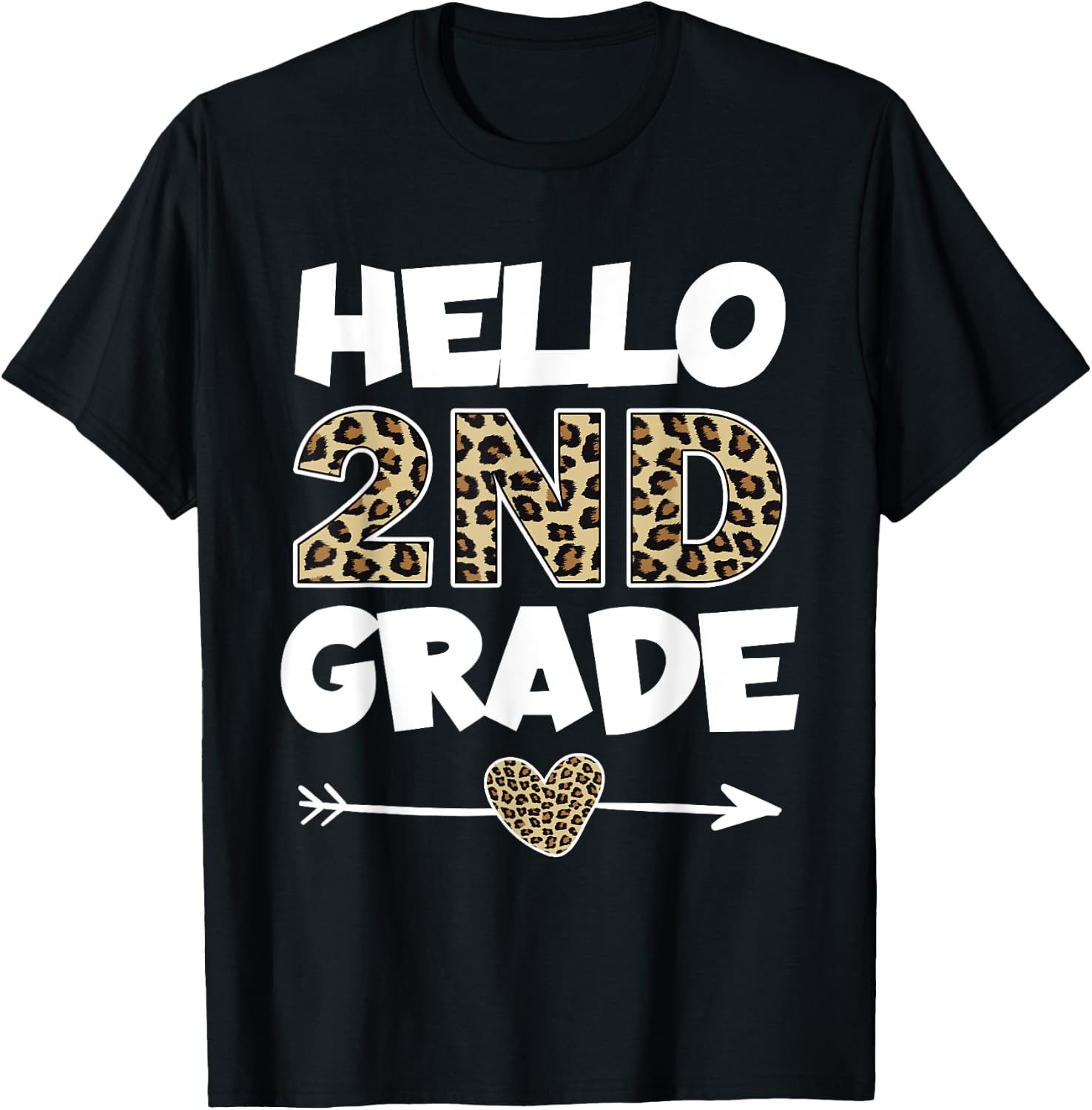 Hello 2nd Grade Leopard Print Second Grade Teacher Kids Gift T-Shirt - T-Shirt | Black