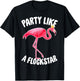 Party Like A Flockstar - Matching Flamingo Family Crew T-Shirt - T-Shirt | Black