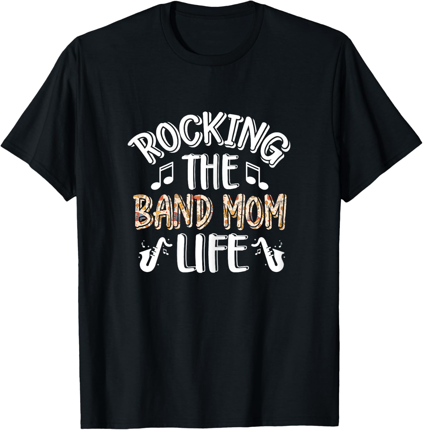 Band Mom Life Mother's Day Band Mama Marching Band Mom T-Shirt - T-Shirt | Black