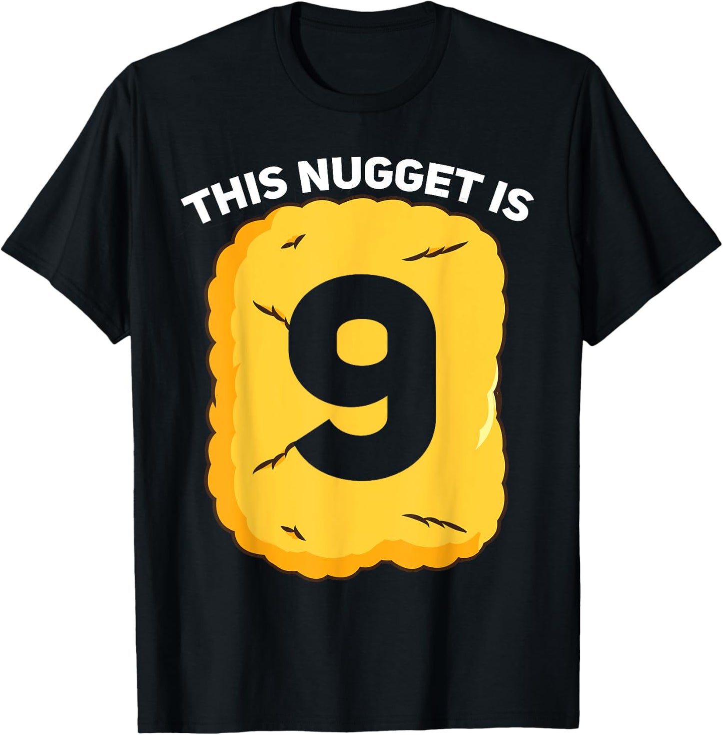 9 Year Old Chicken Nugget Birthday Party T-Shirt - T-Shirt | Black