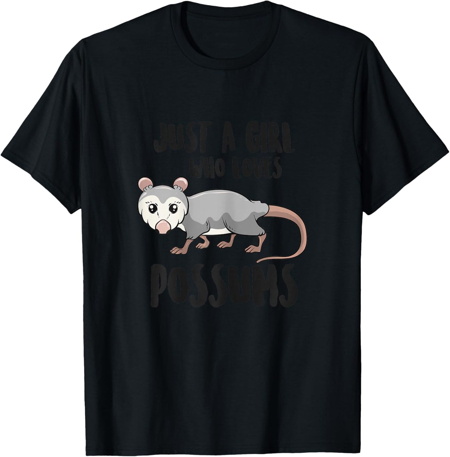 Funny Possums Girl Just a Girl Who Loves Possums T-Shirt - T-Shirt | Black
