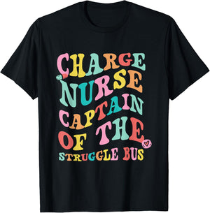 Charge Nurse Funny Charge Nursing Charge Nurses T-Shirt - T-Shirt | Black